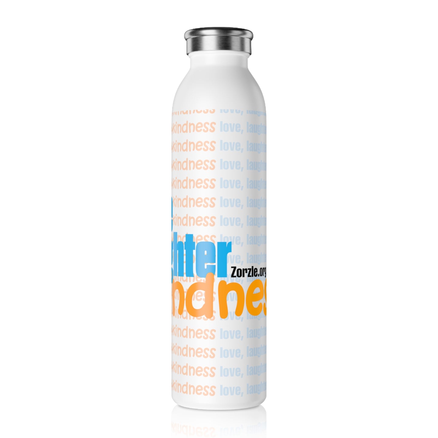 Slim Water Bottle — Inspirational 'Love, Laughter, Kindness' Stainless Steel Bottle