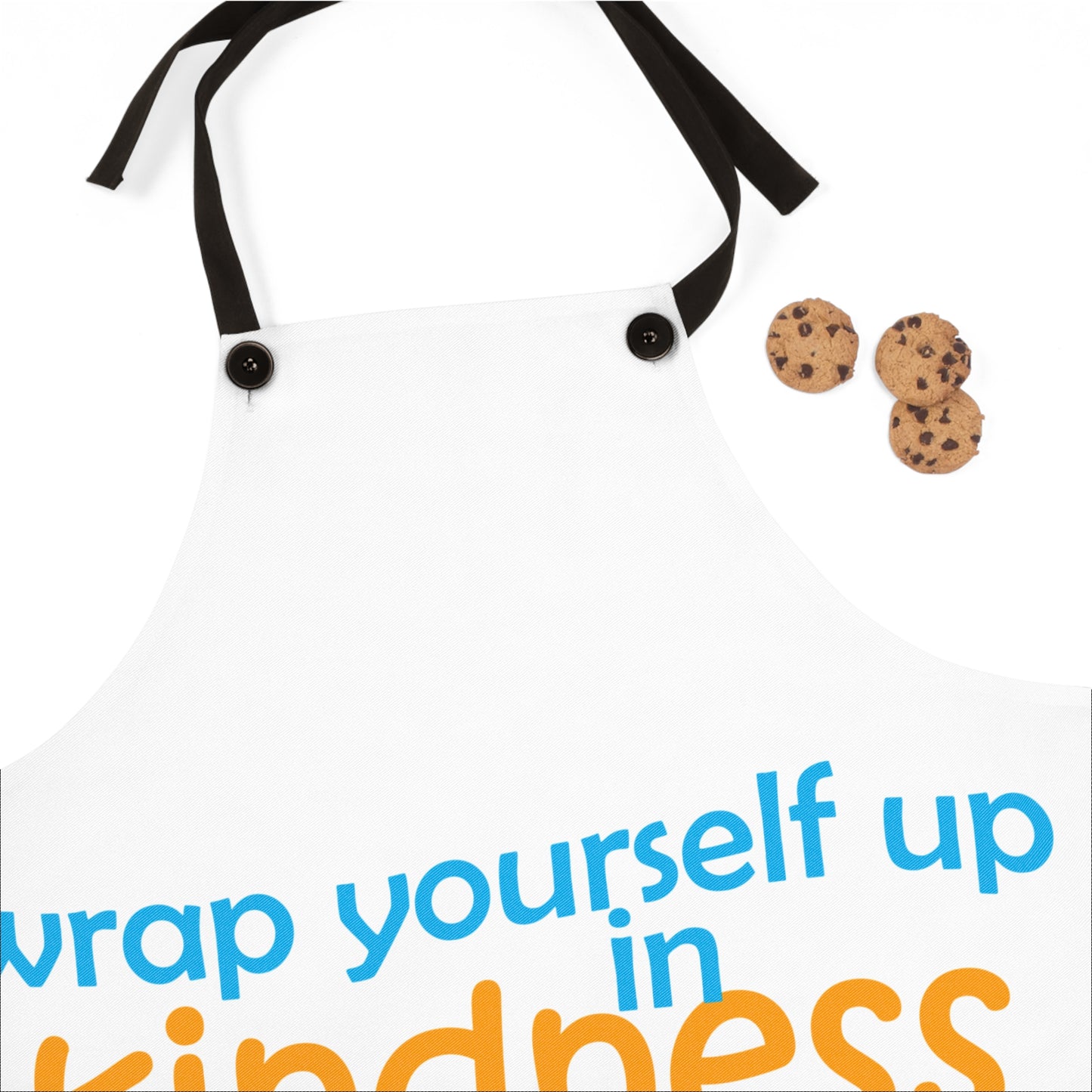 Kindness Apron - Wrap Yourself Up in Kindness