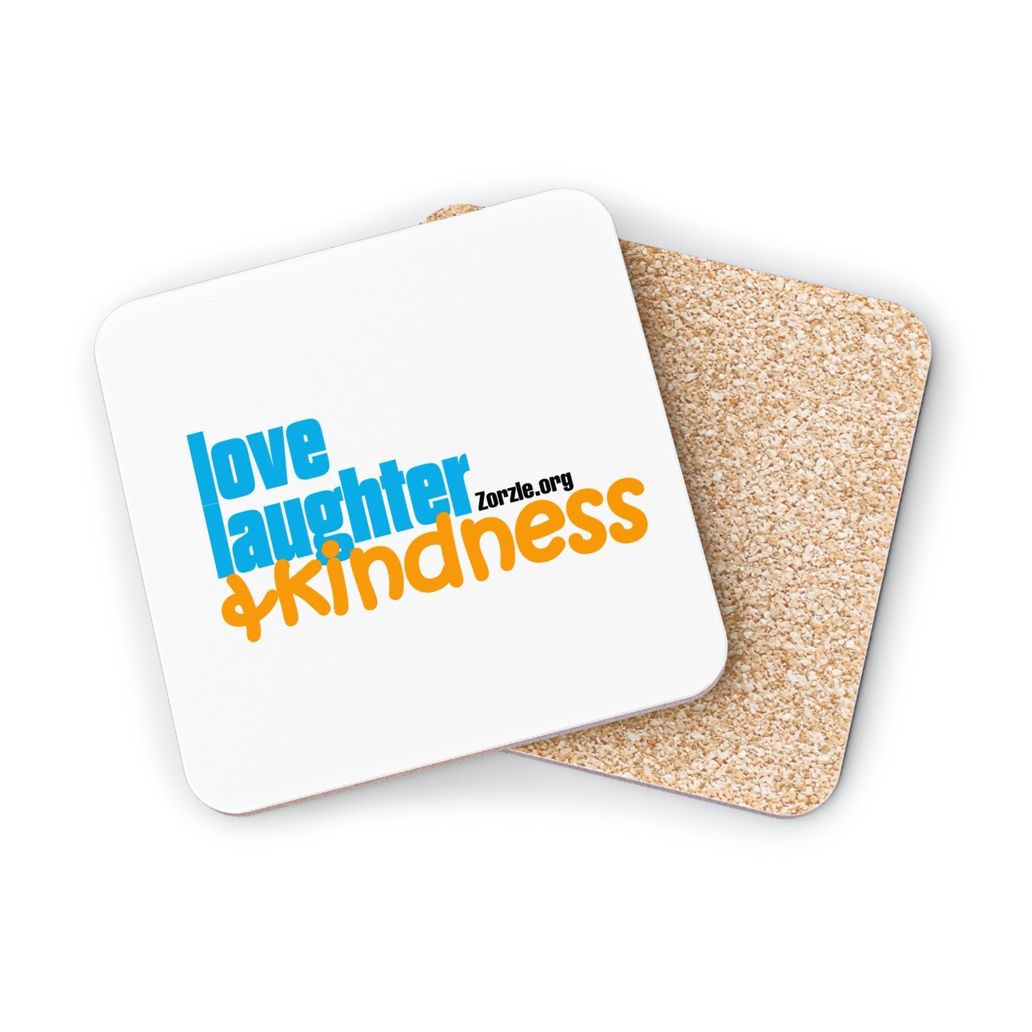 Love, Laughter, & Kindness - Coasters