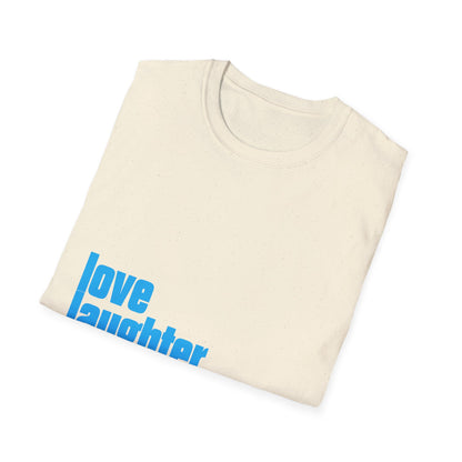 Kindness T-Shirt — "love laughter & kindness" Positive Message Tee