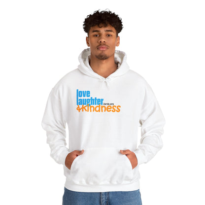 Hoodie – "Love, Laughter & Kindness" Inspirational Pullover