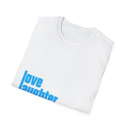 Kindness T-Shirt — "love laughter & kindness" Positive Message Tee