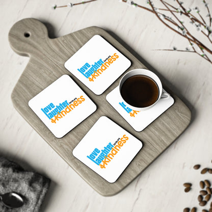 Love, Laughter, & Kindness - Coasters