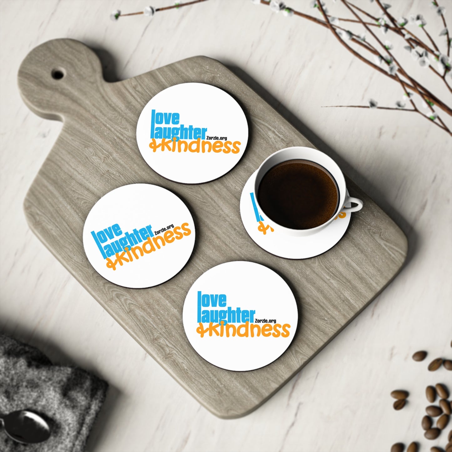 Love, Laughter, & Kindness - Coasters